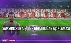 Samsunspor A.Ş.'den Nihat Doğan Açıklaması