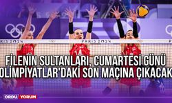 Filenin Sultanları, Cumartesi Günü Olimpiyatlar'daki Son Maçına Çıkacak