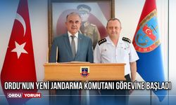 Ordu'nun Yeni Jandarma Komutanı Görevine Başladı