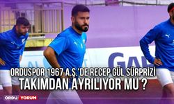 Orduspor 1967 A.Ş.'de Recep Gül Sürprizi, Takımdan Ayrılıyor Mu ?