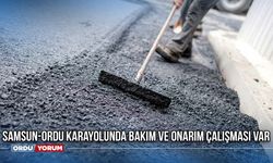 Samsun-Ordu karayolunda bakım ve onarım çalışması var