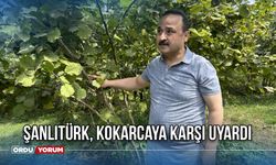 Şanlıtürk, kokarcaya karşı uyardı