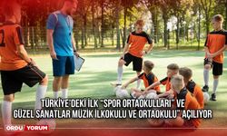 Türkiye'deki İlk “Spor Ortaokulları” ve “Güzel Sanatlar Müzik İlkokulu ve Ortaokulu” Açılıyor