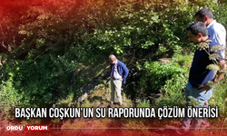 Başkan Coşkun’un Su Raporunda Çözüm Önerisi