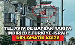 Tel Aviv'de Bayrak Yarıya İndirildi: Türkiye-İsrail Diplomatik Krizi!