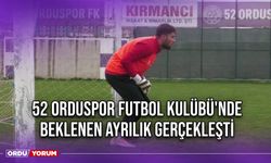 52 Orduspor Futbol Kulübü'nde Beklenen Ayrılık Gerçekleşti