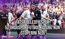 Fatsa Belediyespor, 52 Orduspor Futbol Kulübü'nün Stoperini Aldı