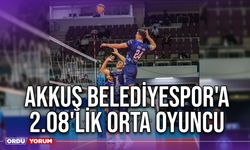 Akkuş Belediyespor'a 2.08'lik Orta Oyuncu