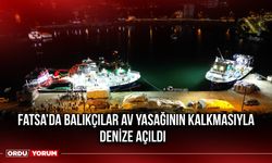 Fatsa’da Balıkçılar Av Yasağının Kalkmasıyla Denize Açıldı