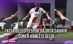 Fatsa Belediyespor'da Orta Sahaya Soner Hamlesi Geldi