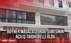 Boyner Mağazası Ordu Şubesinin Açılış Tarihi Belli Oldu