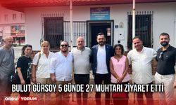 Bulut Gürsoy 5 Günde 27 Muhtarı Ziyaret Etti