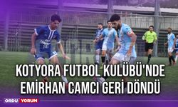 Kotyora Futbol Kulübü'nde Emirhan Camcı Geri Döndü