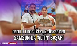 Ordulu Judocu Ceylin Türker'den Samsun'da 'Altın' Başarı