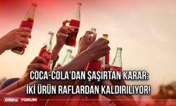 Coca-Cola'dan Şaşırtan Karar: İki Ürün Raflardan Kaldırılıyor!