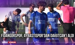 Fidangörspor, Aybastıspor'dan Davutcan'ı Aldı