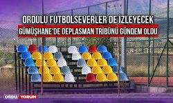 Ordulu Futbolseverler de İzleyecek, Gümüşhane'de Deplasman Tribünü Gündem Oldu