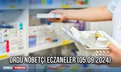 Ordu Nöbetçi Eczaneler (05.09.2024)