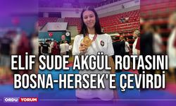 Elif Sude Akgül Rotasını Bosna-Hersek'e Çevirdi