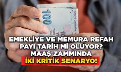 Emekliye ve Memura Refah Payı Tarih mi Oluyor? Maaş Zammında İki Kritik Senaryo!