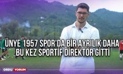 Ünye 1957 Spor'da Bir Ayrılık Daha, Bu Kez Sportif Direktör Gitti