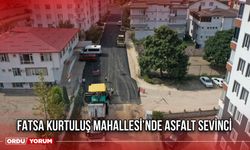 Fatsa Kurtuluş Mahallesi’nde Asfalt Sevinci