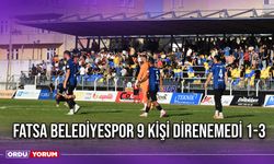 Fatsa Belediyespor 9 Kişi Direnemedi 1-3