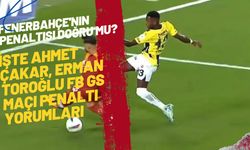 Fenerbahçe'nin penaltısı doğru mu? İşte Ahmet Çakar, Erman Toroğlu FB GS maçı penaltı yorumları