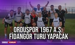 Orduspor 1967 A.Ş., Fidangör Turu Yapacak