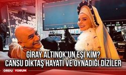 Giray Altınok'un eşi kim? Cansu Diktaş hayatı ve Oynadığı diziler