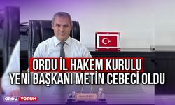 Ordu İl Hakem Kurulu Yeni Başkanı Metin Cebeci Oldu