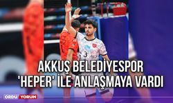 Akkuş Belediyespor 'Heper' İle Anlaşmaya Vardı