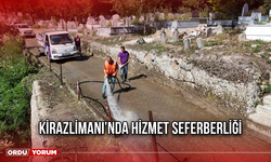 Kirazlimanı’nda Hizmet Seferberliği