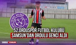 52 Orduspor Futbol Kulübü, Samsun'dan Ordulu Genci Aldı