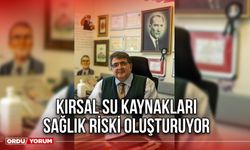 Kırsal Su Kaynakları Sağlık Riski Oluşturuyor