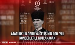 Atatürk'ün Ordu'ya Gelişinin 100. Yılı Konserlerle Kutlanacak