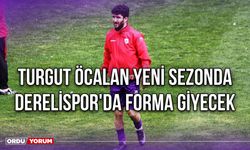 Turgut Öcalan Yeni Sezonda Derelispor'da Forma Giyecek