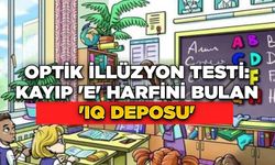 Optik İllüzyon Testi: Kayıp 'E' Harfini Bulan 'IQ Deposu'