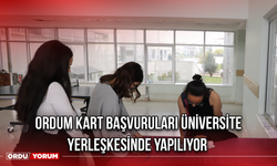 Ordum Kart Başvuruları Üniversite Yerleşkesinde Yapılıyor