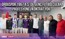 Orduspor 1967 A.Ş.'de Genç Futbolculara Profesyonel Kontrat Yok