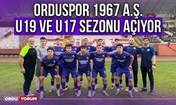 Orduspor 1967 A.Ş. U19 ve U17 Sezonu Açıyor