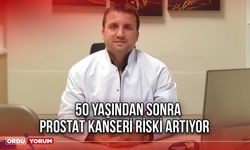 50 Yaşından Sonra Prostat Kanseri Riski Artıyor