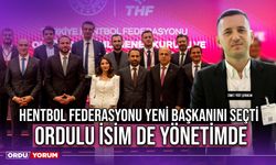 Hentbol Federasyonu Yeni Başkanını Seçti, Ordulu İsim de Yönetimde