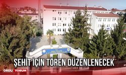 ŞEHİT İÇİN TÖREN DÜZENLENECEK