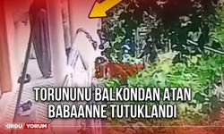 Torununu Balkondan Atan Babaanee Tutuklandı