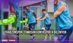 Trabzonspor, Tümosan Konyaspor'a Bileniyor