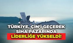 Türkiye, Çin'i geçerek SİHA pazarında liderliğe yükseldi!