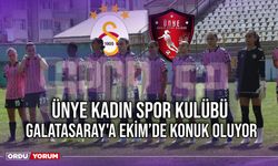 Ünye Kadın Spor Kulübü, Galatasaray'a Ekim'de Konuk Oluyor