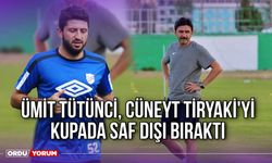 Ümit Tütünci, Cüneyt Tiryaki'yi Kupada Saf Dışı Bıraktı