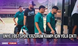 Ünye 1957 Spor, Erzurum Kampı İçin Yola Çıktı